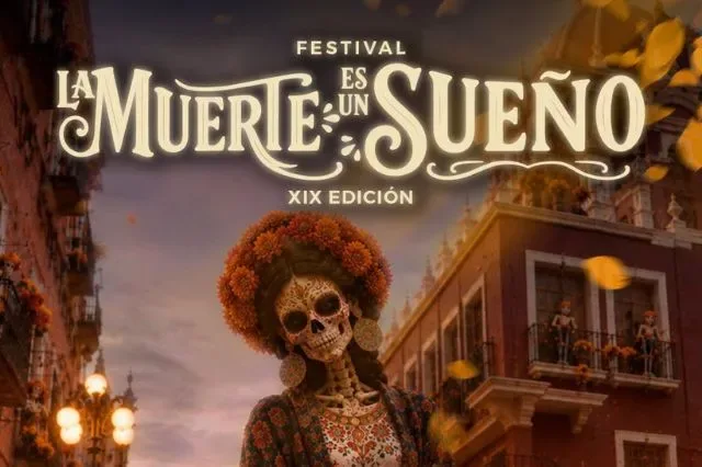 Puebla abre 12 días de actividades con el festival La Muerte es un Sueño